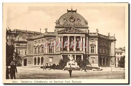 Ansichtskarte AK Theatre Wien Deutsches Volkstheater mit denkmal Ferd Raimund