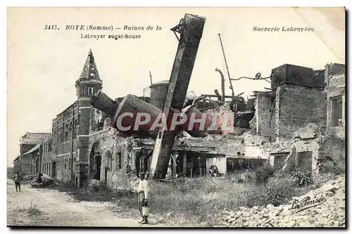 Ansichtskarte AK Sucrerie Roye Ruines de la sucrerie Labruyere Militaria