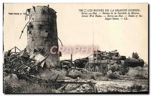 Cartes postales Ruines de la Sucrerie de Moscou Berry au Bac Militaria