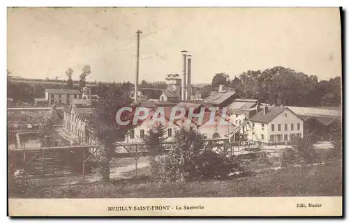 Cartes postales Sucrerie Neuilly Saint Front