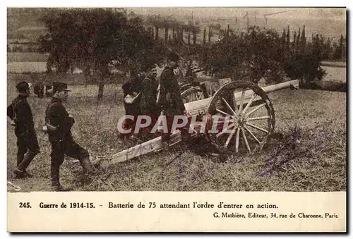 Ansichtskarte AK Militaria Batterie de 75 attendant l&#39ordre d&#39entrer en action