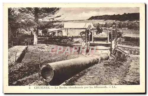 Ansichtskarte AK Militaria Chuignes La Bertha abandonee par les Allemands