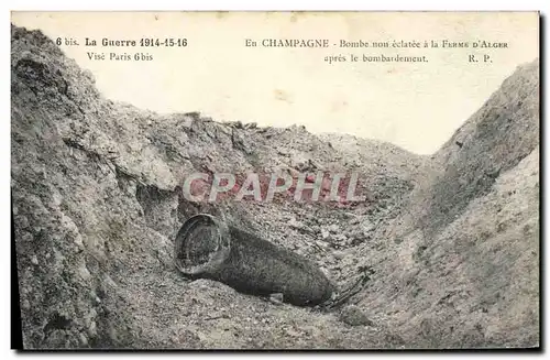 Cartes postales Militaria En Champagne Bombe non eclatee a la ferme d&#39Alger