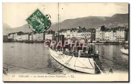 Cartes postales Toulon La station des contre torpilleurs Bateau