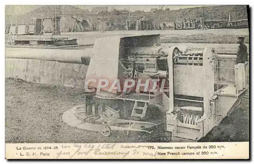 Cartes postales Militaria Nouveau canon francais de 350 mm