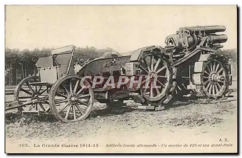 Cartes postales Militaria Artillerie lourde allemande Un mortier de 420 et son avant train