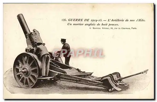 Cartes postales Militaria Artillerie Un mortier anglais de huit pouces