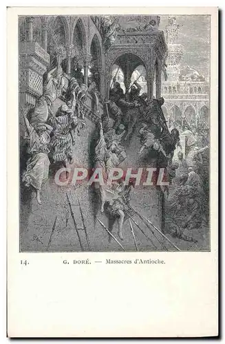 Cartes postales Chefs d&#39oeuvre de Gustave Dore Les croisades Massacres d&#39Antioche