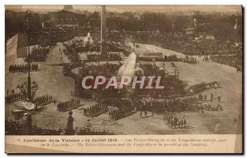 Cartes postales Militaria Apotheose de la victoire 14 juillet 1919 Les Tcheco Slovaques et les Yougo slaves plac