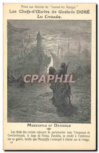 Ansichtskarte AK Les chefs d&#39oeuvre de Gustave Dore Les croisades Murzuffle et Dandolo