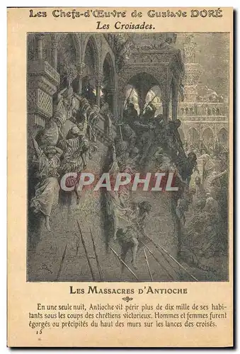 Cartes postales Les chefs d'oeuvre de Gustave Dore Les croisades Les massacres d'Antioche