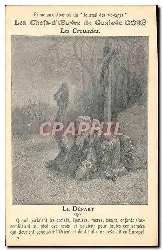 Ansichtskarte AK Les chefs d&#39oeuvre de Gustave Dore Les croisades Le depart