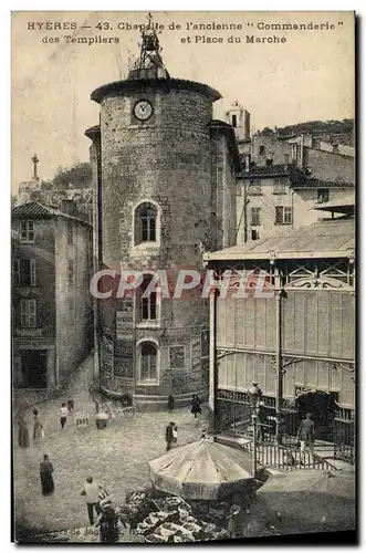 Ansichtskarte AK Hyeres chapelle de l&#39ancienne commanderie des templiers et place du marche