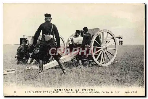 Ansichtskarte AK Militaria Artillerie Piece de 75mm en attendant l&#39ordre de tir