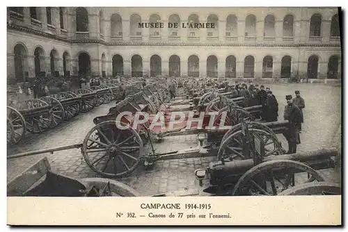 Cartes postales Militaria Paris Musee de l&#39armee Canons de 77 pris sur l&#39ennemi