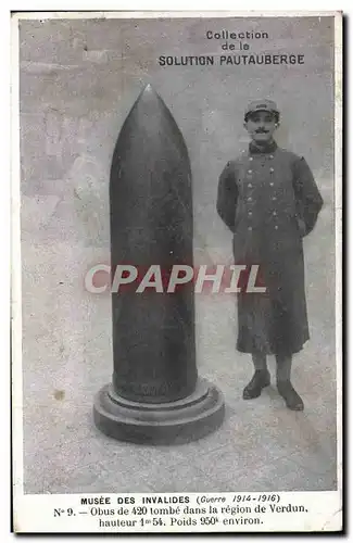 Ansichtskarte AK Militaria Paris Musee des Invalides Obus de 420 tombe dans la region de Verdun