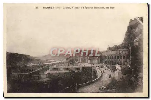 Ansichtskarte AK Vienne Musee Vienne a L&#39Epoque Romaine Par Rey