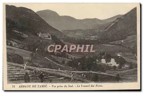 Ansichtskarte AK Abbaye De Tamie Vue Prise du Sud le travail des Foins