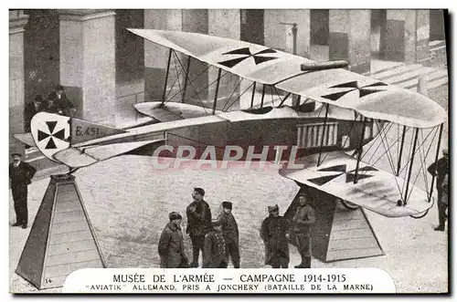 Cartes postales Militaria Paris Musee de l&#39armee Aviatik allemand pris a Jonchery Bataille de la Marne