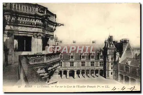 Cartes postales Blois Le Chateau Vue Sur la Cour de L&#39Escalier Francois 1er