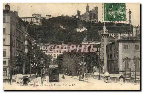 Ansichtskarte AK Lyon Le Cours de L&#39Archeveche Tramway