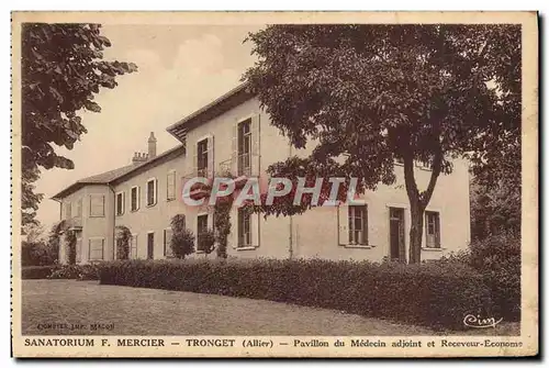 Cartes postales Sanatorium F Mercier Tronget Pavillon du medecin adjoint et receveur Econome