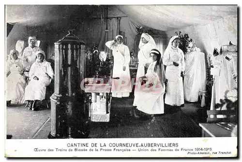 Cartes postales Cantine de La Courneuve Aubervilliers Infirmiere Croix Rouge