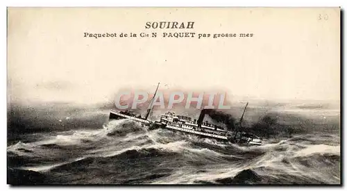 Cartes postales Bateau Paquebot de la Cie Paquet par grosse mer Souirah