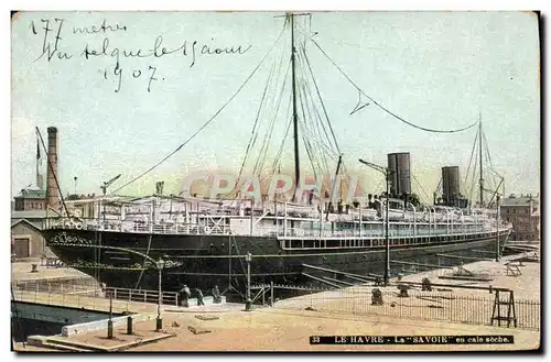 Cartes postales Bateau Paquebot Le Havre La Savoie en cale seche