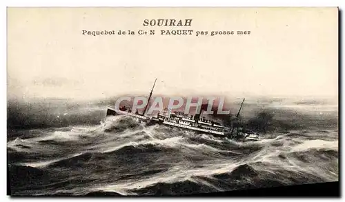 Cartes postales Bateau Paquebot de la Cie Paquet par grosse mer Souirah