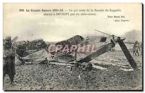 Ansichtskarte AK Militaria ce qui reste de la nacelle du zeppelin abattu a Revigny par un auto canon