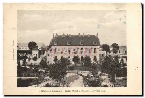 Cartes postales Militaria 32eme regiment d&#39aviation Jardin Morel et batiment de l&#39Etat Major