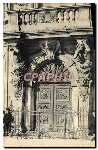 Ansichtskarte AK Toulon Hotel De Ville Cariatides de Puget