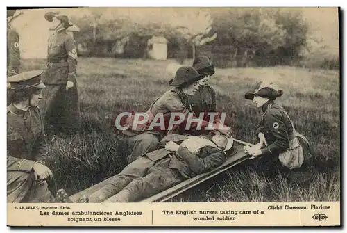 Ansichtskarte AK Les dames ambulancieres anglaises soignant un blesse Militaria