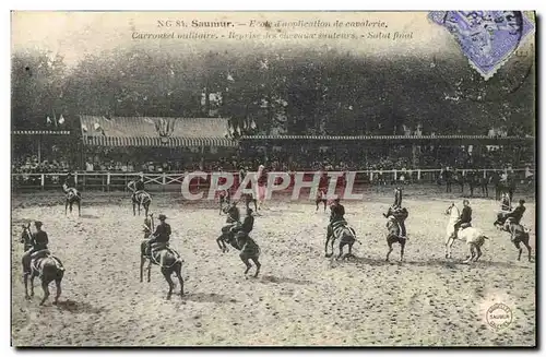Cartes postales Cheval Hippisme Saumur Ecole d&#39application de cavalerie Carrousel militaire Reprise des cheva