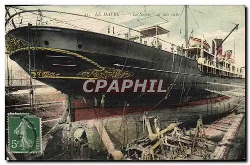 Cartes postales Bateau Paquebot Le Havre La Savoie en cale seche