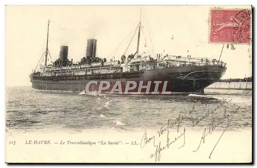 Cartes postales Bateau Paquebot Le Havre Le Transatlantique La Savoie