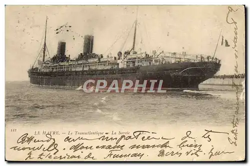 Cartes postales Bateau Paquebot Le Havre Le Transatlantique La Savoie