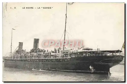 Ansichtskarte AK Bateau Paquebot Le Havre Le Transatlantique La Savoie