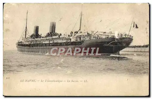 Ansichtskarte AK Bateau Paquebot Le Havre Le Transatlantique La Savoie