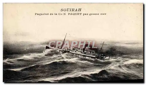 Ansichtskarte AK Bateau Paquebot de la Cie N Paquet par grosse mer Souirah