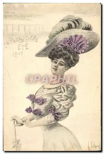 Cartes postales Fantaisie Illustrateur Villard Femme La parisienne Ete 1905