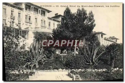 Ansichtskarte AK Hyeres Grand Hotel du Mont des Oiseaux les jardins