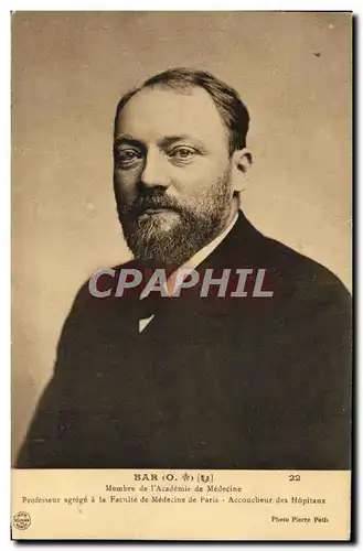 Cartes postales Bar Membre de l&#39&#39Academie de medecine Professeur agrege a la Faculte de Medecine de Paris