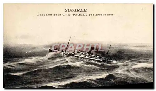 Ansichtskarte AK Bateau Paquebot de la Cie Paquet par grosse mer Souirah