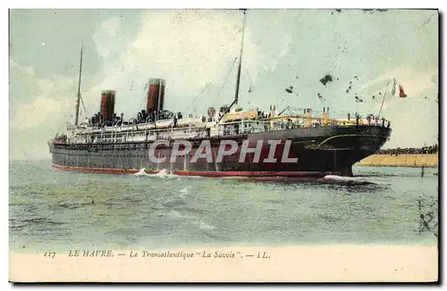 Cartes postales Bateau Paquebot Le Havre Le Transatlantique La Savoie