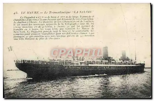 Ansichtskarte AK Bateau Paquebot Le Havre Le Transatlantique La Savoie