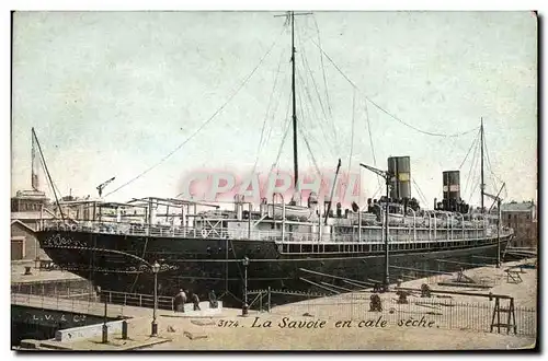 Cartes postales Bateau Paquebot la Savoie en cale seche