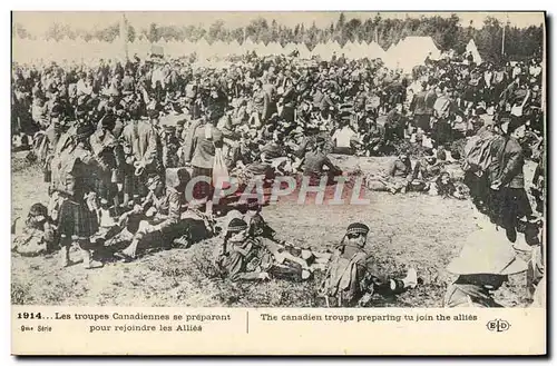 Cartes postales Militaria Les troupes canadiennes se preparent pour rejoindre les Allies