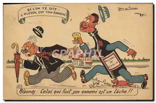 Ansichtskarte AK Fantaisie Illustrateur Jean de Preissac L&#39alcool est ton ennemi Chien